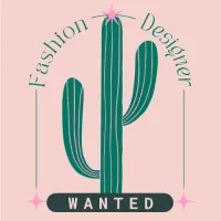 Fashion Designer Wanted