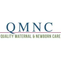 Quality Maternal and Newborn Care (QMNC) Research Alliance Quality Maternal and Newborn Care (QMNC) Research Alliance