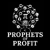 Prophets of Profit