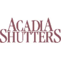 Acadia Shutters Shades & Blinds, Inc.