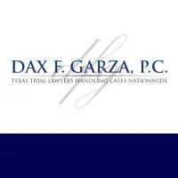 Dax F. Garza, P.C., Trial Lawyers
