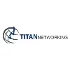 Titan Networking Titan Networking
