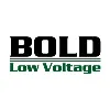 Bold Low Voltage Bold Low Voltage