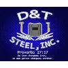 D&T Steel, Inc. D&T Steel, Inc.