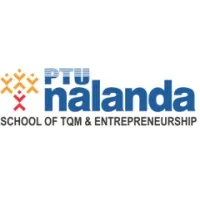 PTU Nalanda School of TQM & Entrepreneurship PTU Nalanda School of TQM & Entrepreneurship