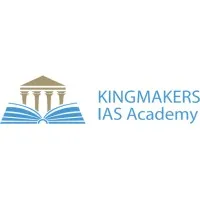 KingMakers IAS Academy