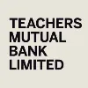 Teachers Mutual Bank Limited Teachers Mutual Bank Limited