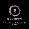 Rangeet: The Translation and Adaptation Club of VSES Rangeet: The Translation and Adaptation Club of VSES