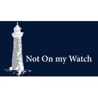 Not On my Watch |  Morgan Lander Advisory Pty Ltd
