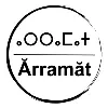 ⴰⵔⵔⴰⵎⴰⵜ Ărramăt Project ⴰⵔⵔⴰⵎⴰⵜ Ărramăt Project