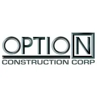 OPTION CONSTRUCTION CORP. OPTION CONSTRUCTION CORP.