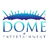 Dome of Entertainment Dome of Entertainment