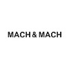 MACH & MACH MACH & MACH