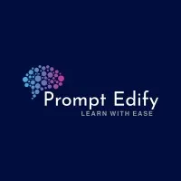 Prompt Edify
