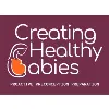 Creating Healthy Babies Creating Healthy Babies