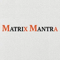 Matrix Mantra