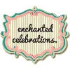 Enchanted Celebrations Enchanted Celebrations