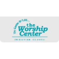 The Worship Center Christian Church The Worship Center Christian Church