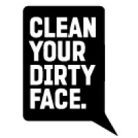 Clean Your Dirty Face® Clean Your Dirty Face®