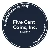 Five Cent Coins, Inc. Five Cent Coins, Inc.