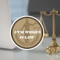 UTM Women in Law UTM Women in Law