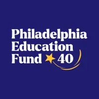 Philadelphia Education Fund Philadelphia Education Fund