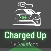 Charged Up EV Solutions Charged Up EV Solutions