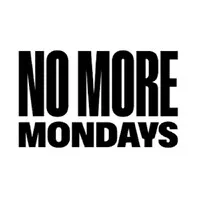 No More Mondays