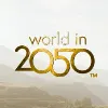 World in 2050 World in 2050
