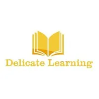 DELICATE LEARNING DELICATE LEARNING