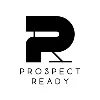 Prospect Ready Prospect Ready