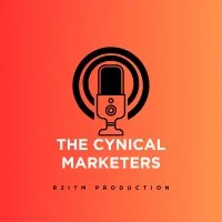 The Cynical Marketers Podcast The Cynical Marketers Podcast