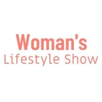 Woman's Lifestyle show