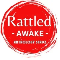 Rattled Awake Anthology Series