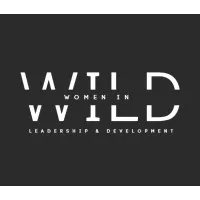 WILD - Women in Leadership & Development WILD - Women in Leadership & Development
