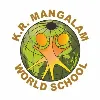 K.R. Mangalam Group of Schools K.R. Mangalam Group of Schools