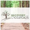 Recovery At The Crossroads Recovery At The Crossroads