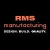 RMS Manufacturing RMS Manufacturing
