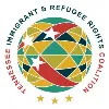 Tennessee Immigrant & Refugee Rights Coalition Tennessee Immigrant & Refugee Rights Coalition