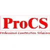 ProCS Professional Construction Solutions ProCS Professional Construction Solutions