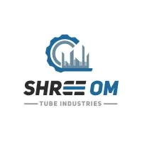 Shree Om Tube Industries