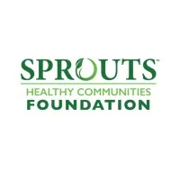 Sprouts Healthy Communities Foundation