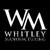Whitley Manufacturing Whitley Manufacturing