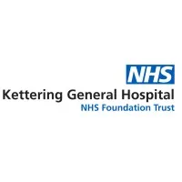 Kettering General Hospital NHS Foundation Trust Kettering General Hospital NHS Foundation Trust