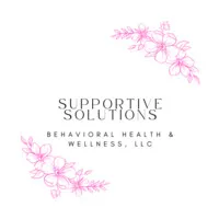 Supportive Solutions Behavioral Health & Wellness, LLC