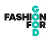 Fashion for Good Fashion for Good