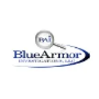 Blue Armor Investigations, LLC Blue Armor Investigations, LLC