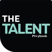 The Talent Playbook The Talent Playbook