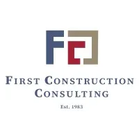 First Construction Consulting, Inc.