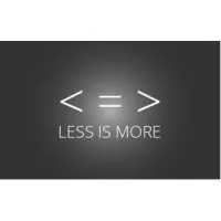 LESS IS MORE